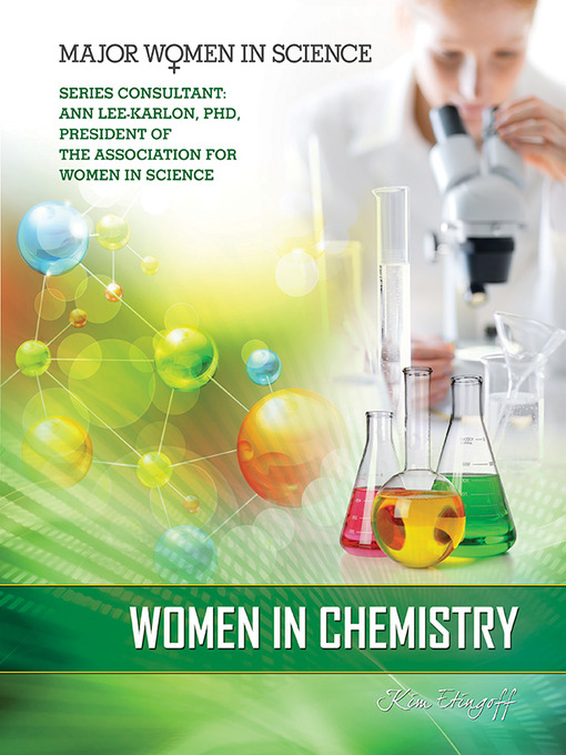 Title details for Women in Chemistry by Kim Etingoff - Available